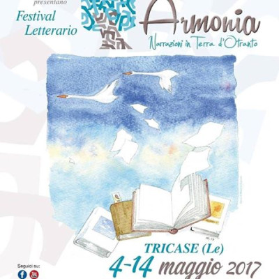 FESTIVAL LETTERARIO III EDIZIONE ARMONIA - NARRAZIONI IN TERRA D'OTRANTO - PR...