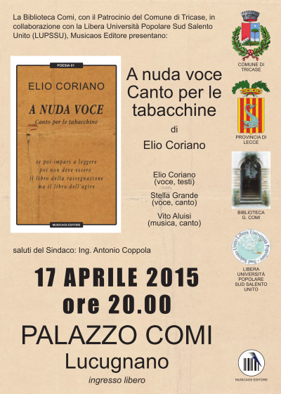 LUCUGNANO - 17 APRILE 2015 - ORE 20.00 - PALAZZO COMI - A NUDA VOCE, CANTO PE...